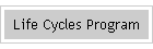 Life Cycles Program