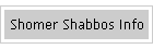 Shomer Shabbos Info